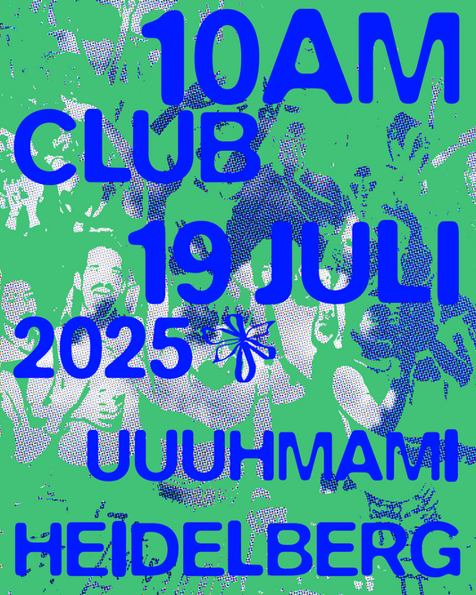 10AM CLUB PARTY Heidelberg